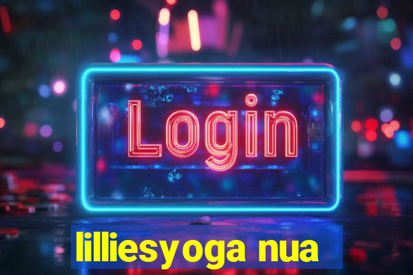 lilliesyoga nua